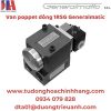 Van poppet dòng 1RSG Generalmatic