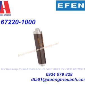 Efen 67220-0200 Cầu Chì Cao Áp