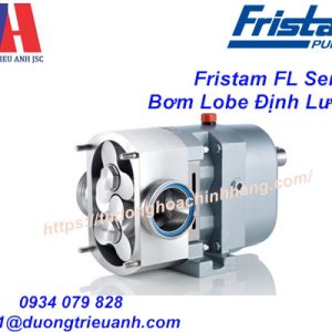 Fristam FL Series – Bơm Lobe Định Lượng “Gentle & Hygienic”
