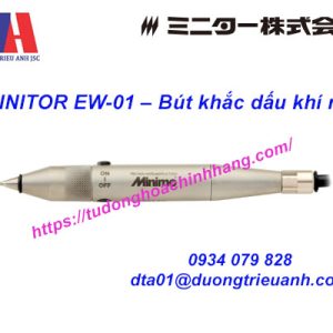 MINITOR EW-01 – Bút khắc dấu khí nén